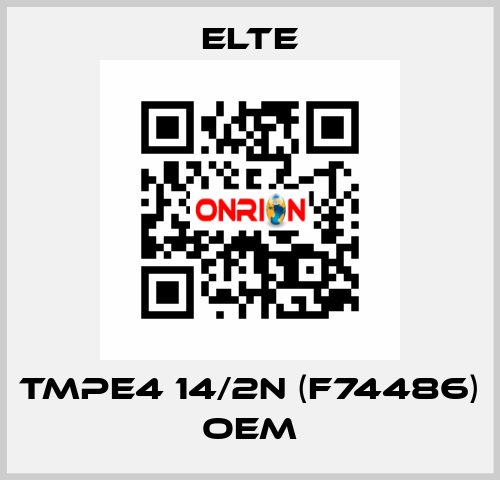 TMPE4 14/2N (F74486) OEM Elte