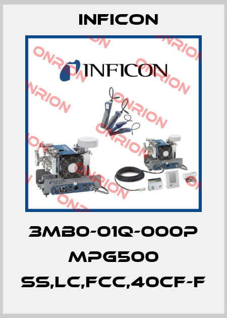 3MB0-01Q-000P MPG500 SS,LC,FCC,40CF-F Inficon