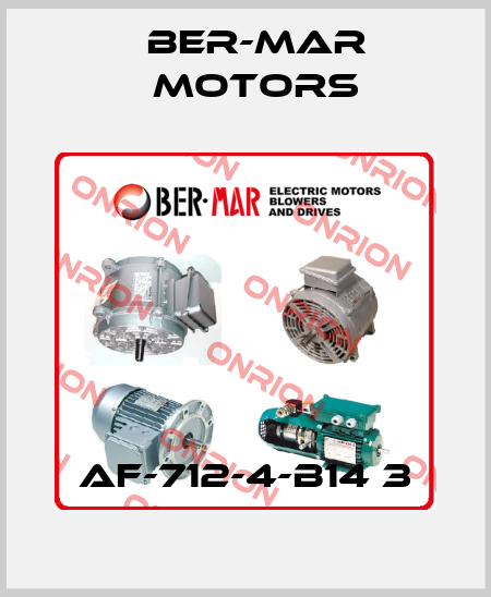 AF-712-4-B14 3 Ber-Mar Motors