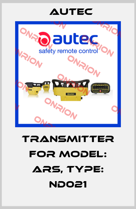 Transmitter for Model: ARS, Type: ND021 Autec