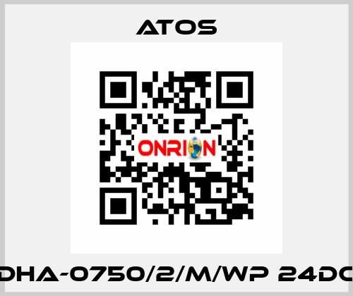 DHA-0750/2/M/WP 24DC Atos