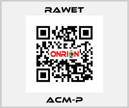 ACM-P Rawet