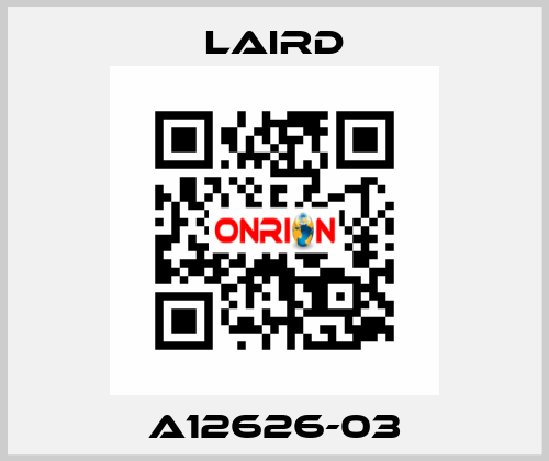 A12626-03 Laird