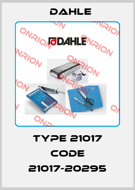 Type 21017 Code 21017-20295 Dahle