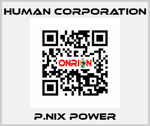 P.NIX POWER Human Corporation