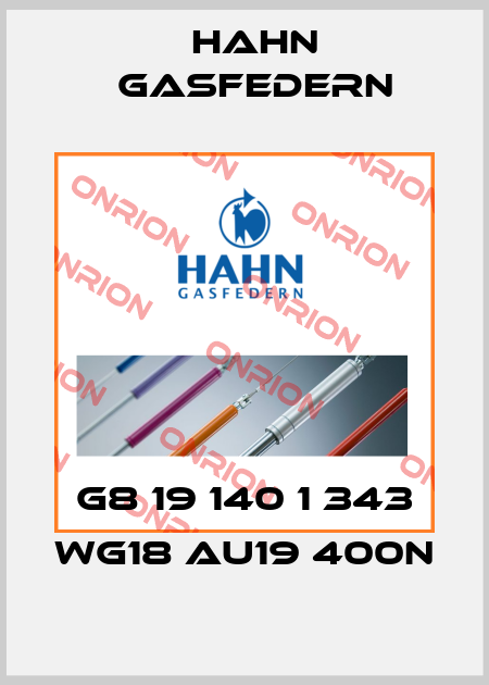G8 19 140 1 343 WG18 AU19 400N Hahn Gasfedern
