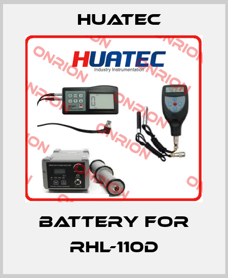 battery for RHL-110D HUATEC