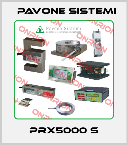 PRX5000 S PAVONE SISTEMI