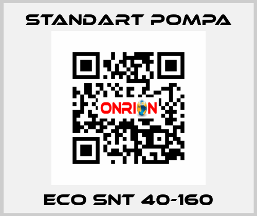 ECO SNT 40-160 STANDART POMPA