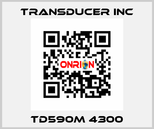 TD590M 4300 TRANSDUCER INC