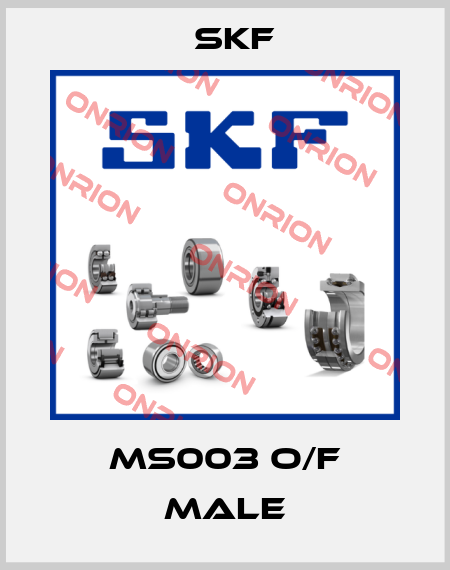 MS003 O/F MALE Skf