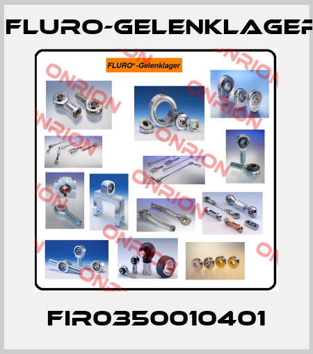 FIR0350010401 FLURO-Gelenklager