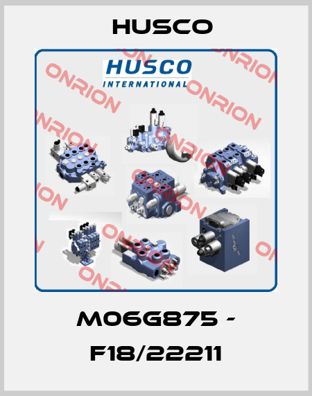 M06G875 - F18/22211 Husco