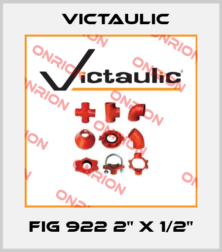 FIG 922 2" X 1/2" Victaulic
