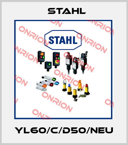 YL60/C/D50/NEU Stahl