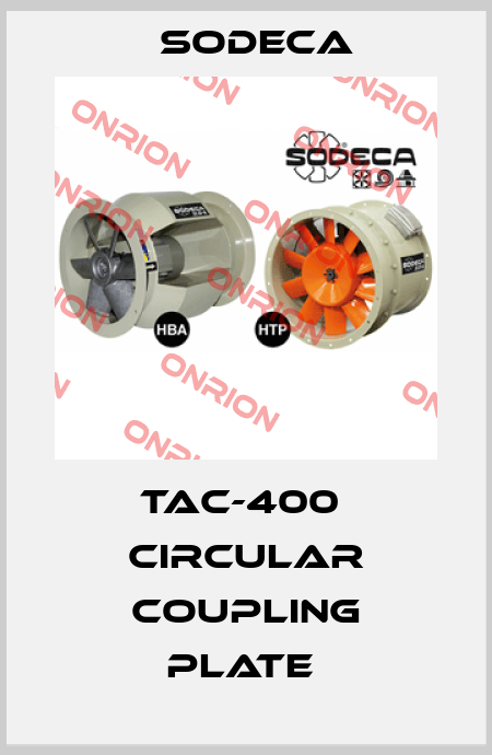TAC-400  CIRCULAR COUPLING PLATE  Sodeca
