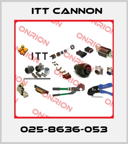 025-8636-053 Itt Cannon