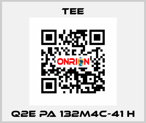 Q2E PA 132M4C-41 H TEE