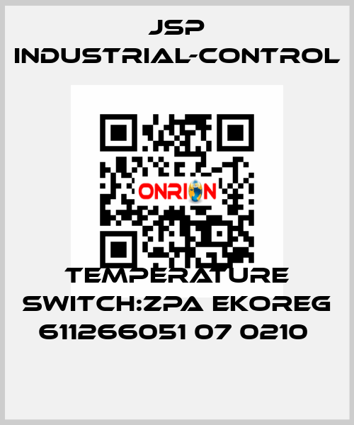 TEMPERATURE SWITCH:ZPA EKOREG 611266051 07 0210  JSP Industrial-Control