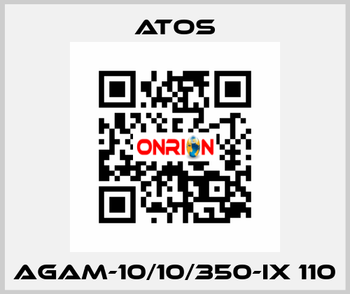 AGAM-10/10/350-IX 110 Atos