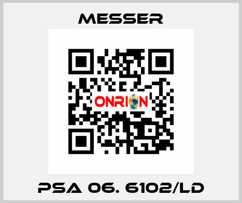 PSA 06. 6102/LD Messer