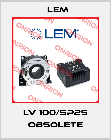 LV 100/SP25 obsolete Lem