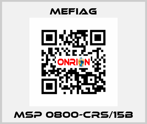 MSP 0800-CRS/15B Mefiag