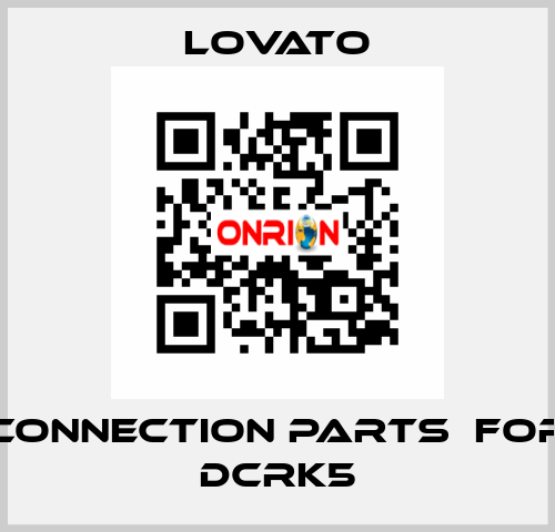 connection parts  for DCRK5 Lovato