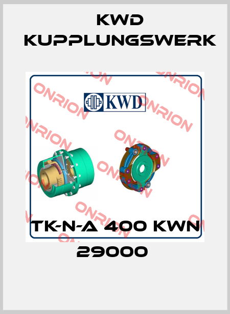 TK-N-A 400 KWN 29000  Kwd Kupplungswerk