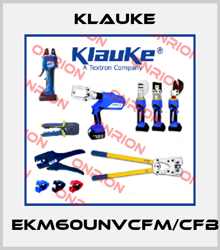 	EKM60UNVCFM/CFB Klauke