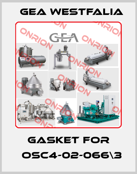 Gasket for 	OSC4-02-066\3 Gea Westfalia