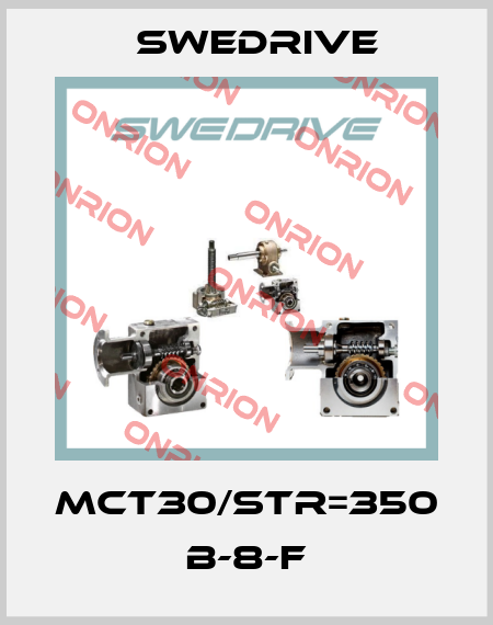 MCT30/STR=350 B-8-F Swedrive