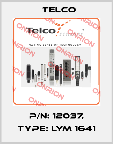 p/n: 12037, Type: LYM 1641 Telco