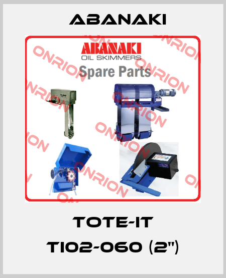 Tote-It TI02-060 (2") Abanaki