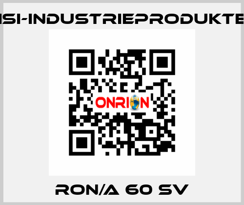 RON/A 60 SV ISI-Industrieprodukte