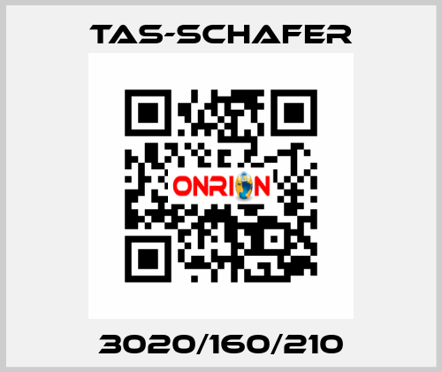 3020/160/210 TAS-SCHAFER