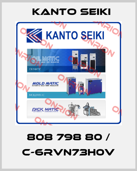808 798 80 / C-6RVN73H0V Kanto Seiki