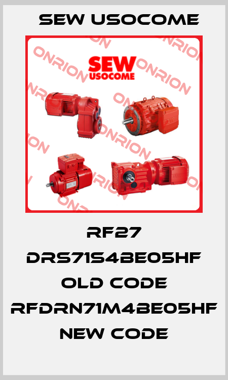 RF27 DRS71S4BE05HF old code RFDRN71M4BE05HF new code Sew Usocome