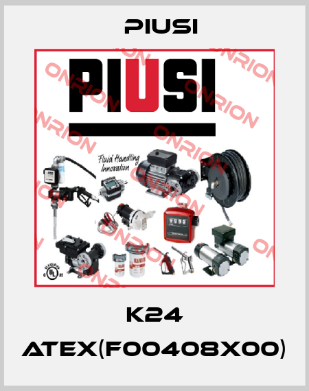 K24 ATEX(F00408X00) Piusi
