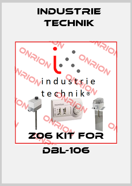 Z06 Kit for DBL-106 Industrie Technik