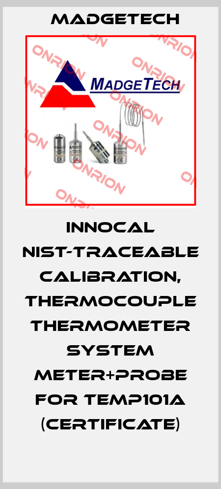InnoCal NIST-Traceable Calibration, Thermocouple Thermometer System Meter+Probe for Temp101A (Certificate) Madgetech