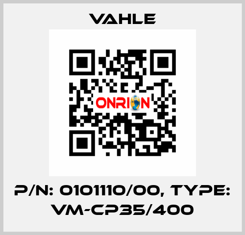 P/n: 0101110/00, Type: VM-CP35/400 Vahle