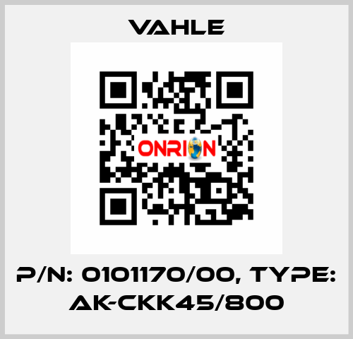 P/n: 0101170/00, Type: AK-CKK45/800 Vahle