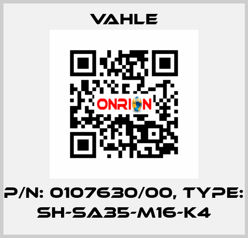 P/n: 0107630/00, Type: SH-SA35-M16-K4 Vahle