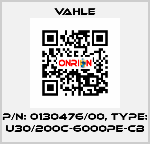 P/n: 0130476/00, Type: U30/200C-6000PE-CB Vahle