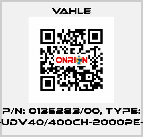 P/n: 0135283/00, Type: DT-UDV40/400CH-2000PE-CB Vahle