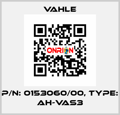 P/n: 0153060/00, Type: AH-VAS3 Vahle