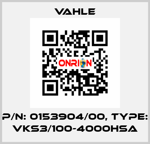 P/n: 0153904/00, Type: VKS3/100-4000HSA Vahle