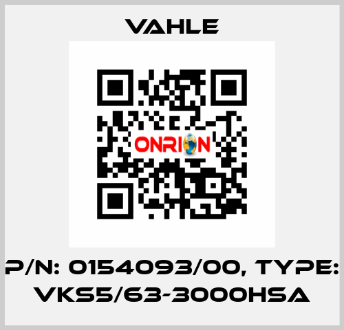 P/n: 0154093/00, Type: VKS5/63-3000HSA Vahle