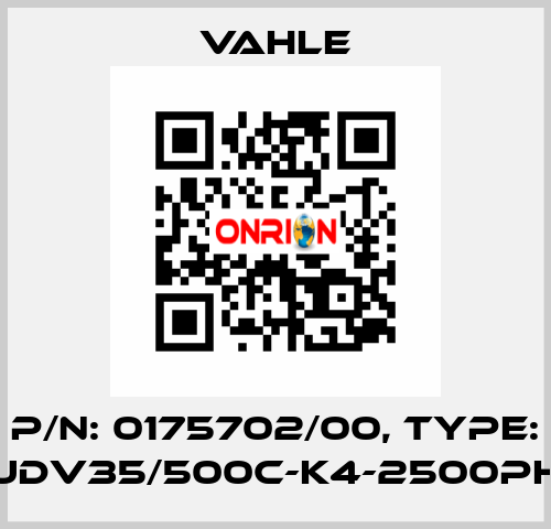 P/n: 0175702/00, Type: DT-UDV35/500C-K4-2500PH-TC Vahle